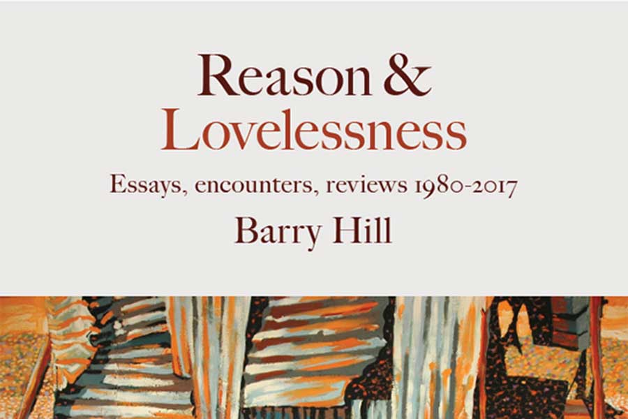 Festival Book Review: Reason and Lovelessness by Barry Hill